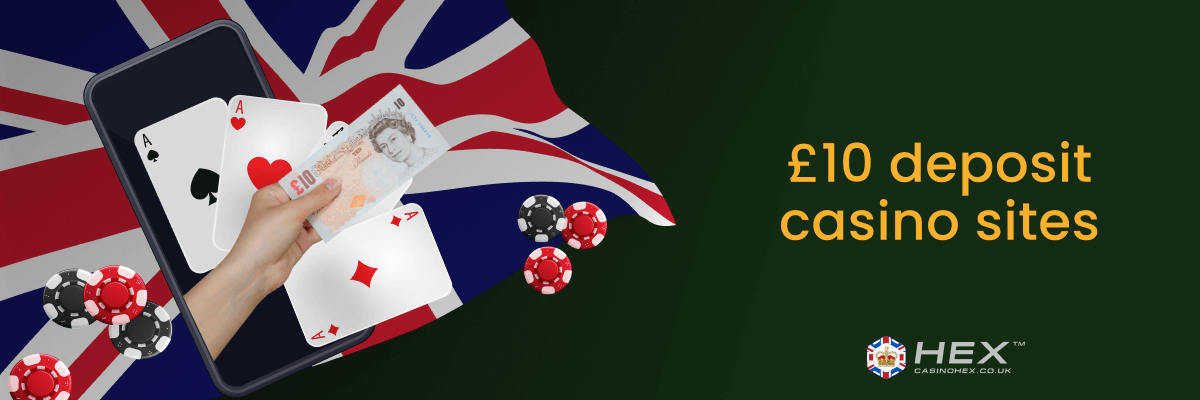 £10 Deposit Casino Sites