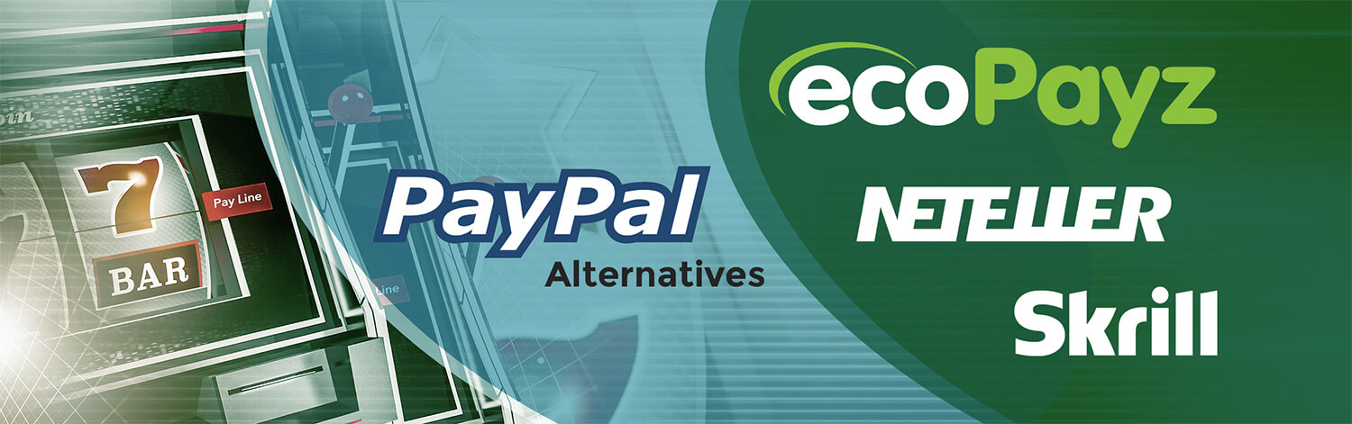 paypal casino alternatives