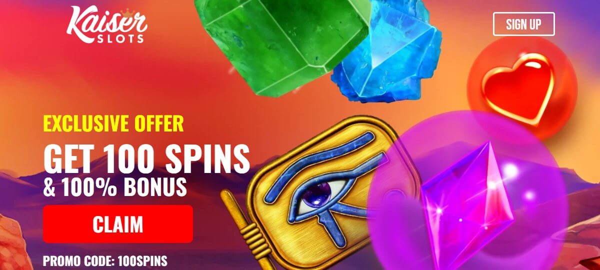 kaiser casino welcome bonus